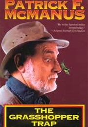 The Grasshopper Trap (Patrick F McManus)