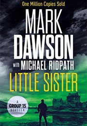 Little Sister (Mark Dawson)