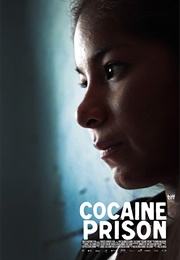 Cocaine Prison (2017)