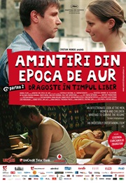 Amintiri Din Epoca De Aur (2009)