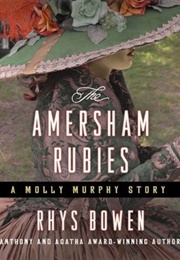 The Amersham Rubies (Rhys Bowen)