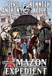 Amazon Expedient (Piers Anthony and Kenneth Kelly)