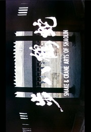 Snake & Crane Arts of Shaolin. (1978)