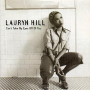 Can&#39;t Take My Eyes off You - Lauryn Hill