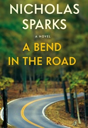 A Bend in the Road (Nicholas Sparks)