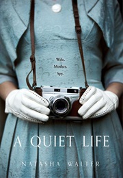 A Quiet Life (Natasha Walter)