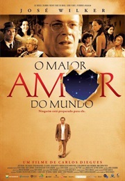 O Maior Amor Do Mundo (2006)