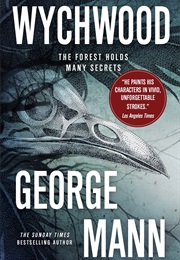 Wychwood (George Mann)