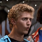 Bill S Preston (Bill & Ted's Excellent Adventure)