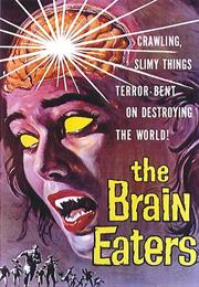 The Brain Eaters (1958)