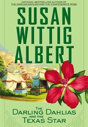 The Darling Dahlias and the Texas Star (Susan Wittig Albert)