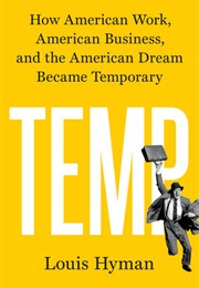 Temp (Louis Hyman)