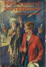 Peggy and the Brotherhood (Elsie J. Oxenham)