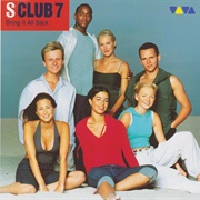 Bring It All Back - S Club 7