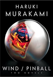 Wind/Pinball (Haruki Murakami)
