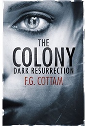 The Colony (Fgcottam)