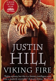 Viking Fire (Justin Hill)
