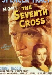 The Seventh Cross (Fred Zinneman)