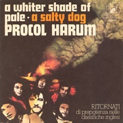 Procol Harum - A Whiter Shade of Pale / Homburg / a Salty Dog