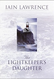 The Lightkeeper's Daughter (IAIN LAWRENCE)