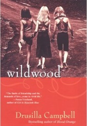 Wildwood (Drusilla Campbell)