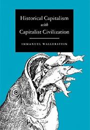 Historical Capitalism With Capitalist Civilization
