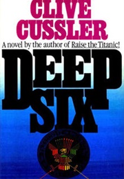 Deep Six (Clive Cussler)