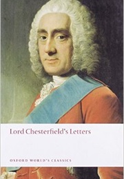 Lord Chesterfield&#39;S Letters (Lord Chesterfield)