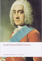 Lord Chesterfield's Letters (Lord Chesterfield)