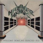 Hammerhawk - Welcome Home, We Expected You