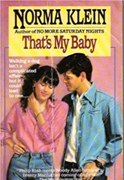 That's My Baby (Norma Klein)