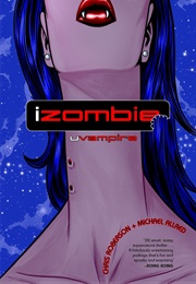 iZombie: Uvampire (Chris Roberson)