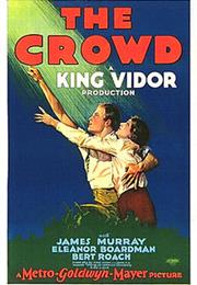 Crowd, the (1928, King Vidor)