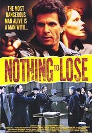 Nothing to Lose (1994)