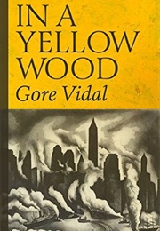 In a Yellow Wood (Gore Vidal)