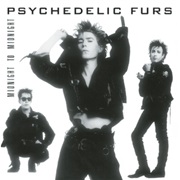 The Psychedelic Furs — Midnight to Midnight