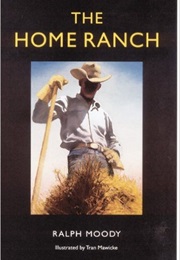 The Home Ranch (Ralph Moody)