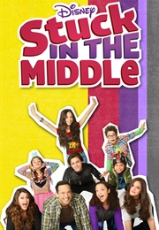Stuck in the Middle (2016)