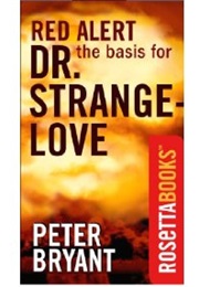 Red Alert (Peter Bryant)