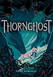 Thornghost (Tone Almhjell)