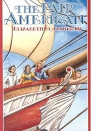 The Fair American (Elizabeth Coatsworth)