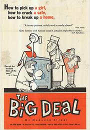 The Big Deal on Madonna Street