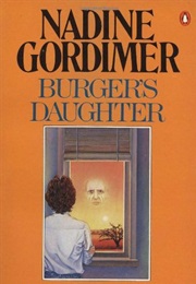 Burger&#39;s Daughter (Nadine Gordimer)