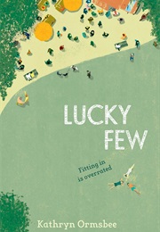 Lucky Few (Kathryn Ormsbee)