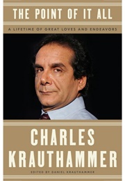 The Point of It All (Charles Krauthammer)