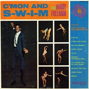C'mon and Swim - Bobby Freeman