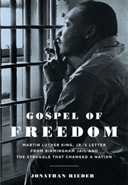 Gospel of Freedom (Jonathan Rieder)