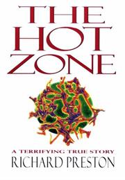 The Hot Zone, by Richard Preston