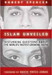 Islam Unveiled (Robert Spencer)
