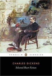 Selected Short Fiction (Dickens)